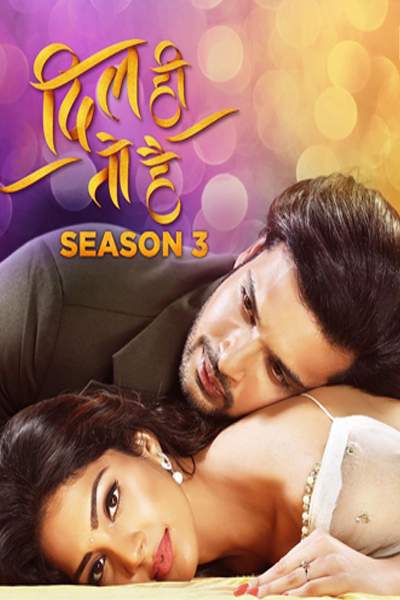 Download Dil Hi Toh Hai S03 (2020) ALTBalaji WEB Series 480p | 720p WEB-DL 200MB
