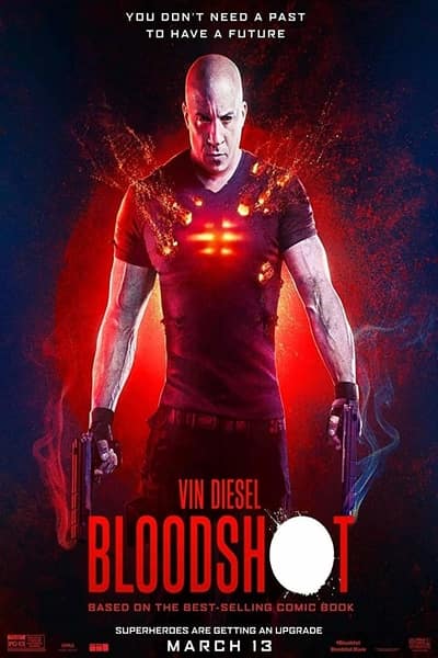 Download Bloodshot (2020) Dual Audio {Hindi-English} Movie 480p | 720p | 1080p BluRay 350MB | 1.2GB Download Bloodshot (2020) Dual Audio {Hindi-English} Movie 480p | 720p | 1080p BluRay 350MB | 1.2GB