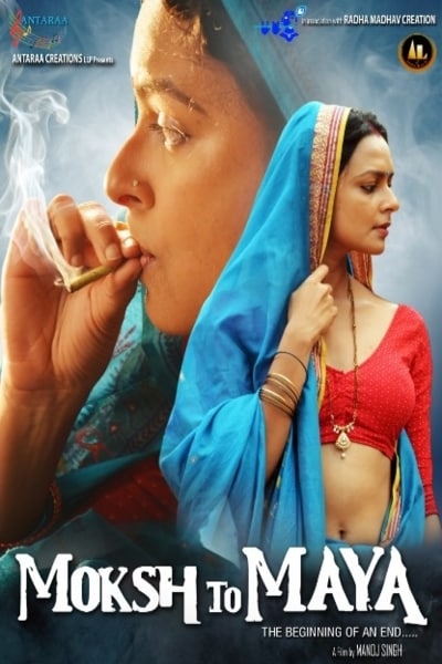 Download Moksh To Maya (2018) Hindi Movie 480p | 720p WEB-DL 300MB | 1GB Download Moksh To Maya (2018) Hindi Movie 480p | 720p WEB-DL 300MB | 1GB