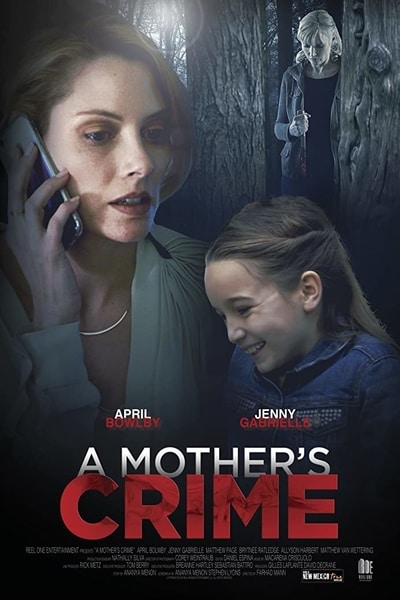 Download A Mother’s Crime (2017) Dual Audio {Hindi-English} Movie 480p | 720p WEBRip 300MB | 750MB Download A Mother’s Crime (2017) Dual Audio {Hindi-English} Movie 480p | 720p WEBRip 300MB | 750MB