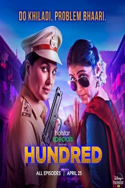 Download Hundred (2020) S01 Hindi Hotstar Specials WEB Series 480p | 720p WEB-DL 200MB Download Hundred (2020) S01 Hindi Hotstar Specials WEB Series 480p | 720p WEB-DL 200MB