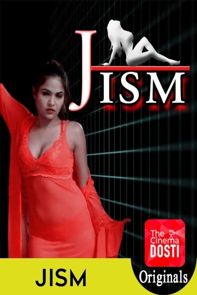 Download [18+] Jism (2020) CinemaDosti Hindi Short Film 480p | 720p WEB-DL 200MB