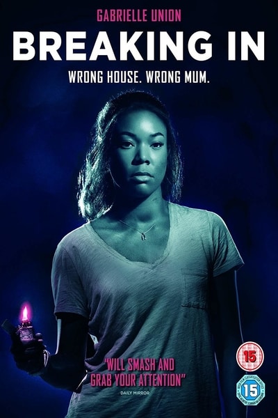Download Breaking In (2018) Dual Audio {Hindi-English} Movie 480p | 720p | 1080p BluRay 300MB | 750MB