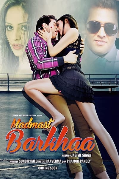 Download Madmast Barkhaa (2015) Hindi Movie 480p | 720p WEB-DL 300MB | 800MB Download Madmast Barkhaa (2015) Hindi Movie 480p | 720p WEB-DL 300MB | 800MB