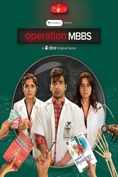 Download Operation MBBS (2020) S01 Hindi Dice WEB Series 480p | 720p WEB-DL 1GB Download Operation MBBS (2020) S01 Hindi Dice WEB Series 480p | 720p WEB-DL 1GB