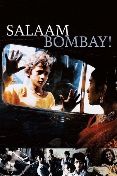 Download Salaam Bombay! (1988) Hindi Movie 480p | 720p WEB-DL 300MB | 850MB Download Salaam Bombay! (1988) Hindi Movie 480p | 720p WEB-DL 300MB | 850MB