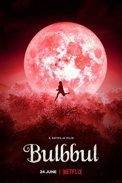 Download Bulbbul (2020) Hindi Movie 480p | 720p | 1080p NF WEB-DL 300MB | 800MB Download Bulbbul (2020) Hindi Movie 480p | 720p | 1080p NF WEB-DL 300MB | 800MB