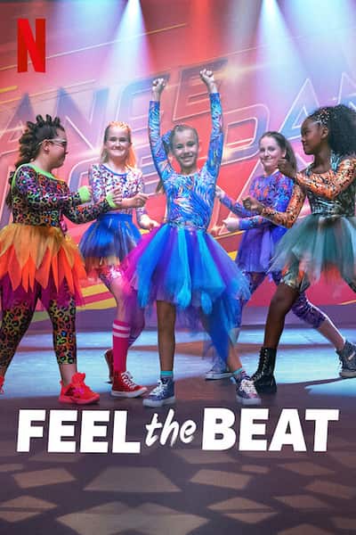Download Feel the Beat (2020) Dual Audio {Hindi-English} Movie 480p | 720p WEB-DL 300MB | 900MB Download Feel the Beat (2020) Dual Audio {Hindi-English} Movie 480p | 720p WEB-DL 300MB | 900MB