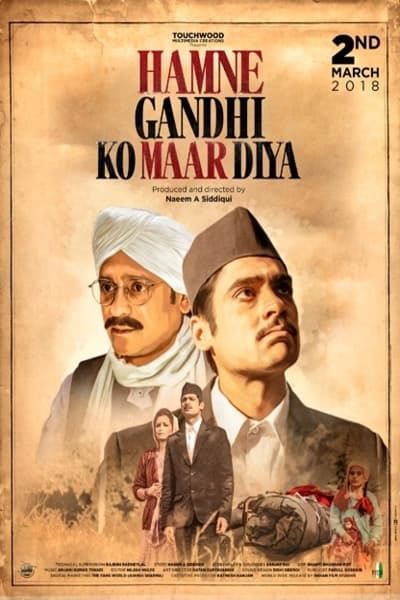 Download Hamne Gandhi Ko maar Diya (2018) Hindi Movie 480p | 720p WEB-DL 300MB | 800MB Download Hamne Gandhi Ko maar Diya (2018) Hindi Movie 480p | 720p WEB-DL 300MB | 800MB