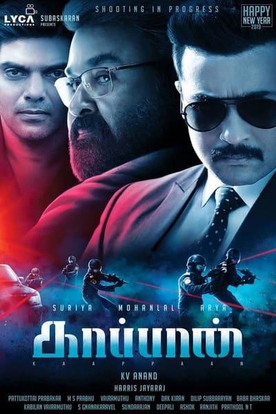 Download Kaappaan (2019) Tamil Movie 480p | 720p HDRip 400MB | 1.2GB Download Kaappaan (2019) Tamil Movie 480p | 720p HDRip 400MB | 1.2GB