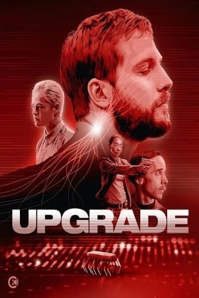 Download Upgrade (2018) Dual Audio {Hindi-English} Movie 480p | 720p BluRay 300MB | 850MB Download Upgrade (2018) Dual Audio {Hindi-English} Movie 480p | 720p BluRay 300MB | 850MB