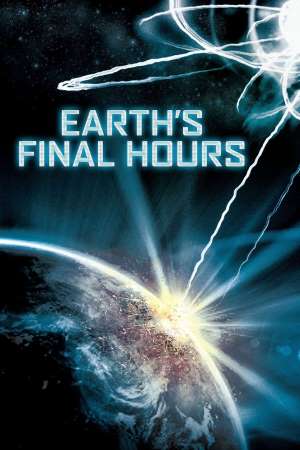 Download Earth’s Final Hours (2011) Dual Audio {Hindi-English} Movie 480p | 720p BluRay 300MB | 1.2GB Download Earth’s Final Hours (2011) Dual Audio {Hindi-English} Movie 480p | 720p BluRay 300MB | 1.2GB