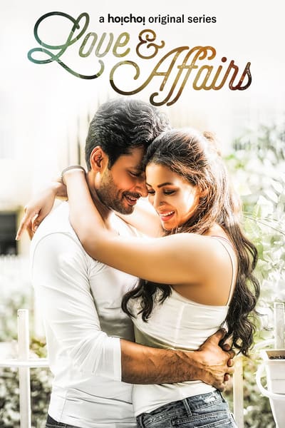Download Love and Affairs (2020) S01 Dual Audio {Hindi-Bengali} Hoichoi WEB Series 480p | 720p WEB-DL 300MB | 1GB Download Love and Affairs (2020) S01 Dual Audio {Hindi-Bengali} Hoichoi WEB Series 480p | 720p WEB-DL 300MB | 1GB
