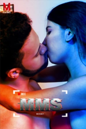 Download [18+] MMS (2020) Hindi Masti Prime App Short Film 480p | 720p WEB-DL 200MB