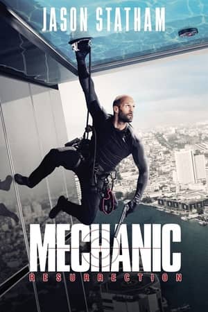 Download Mechanic: Resurrection (2016) Dual Audio {Hindi-English} Movie 480p | 720p | 1080p BluRay 350MB | 950MB Download Mechanic: Resurrection (2016) Dual Audio {Hindi-English} Movie 480p | 720p | 1080p BluRay 350MB | 950MB
