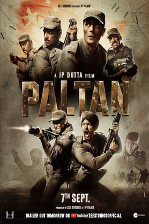 Download Paltan (2018) Hindi Movie 480p | 720p | 1080p WEB-DL 400MB | 1.1GB Download Paltan (2018) Hindi Movie 480p | 720p | 1080p WEB-DL 400MB | 1.1GB