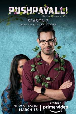 Download Pushpavalli (2020) S02 Hindi Prime Video WEB Series 480p | 720p WEB-DL 200MB