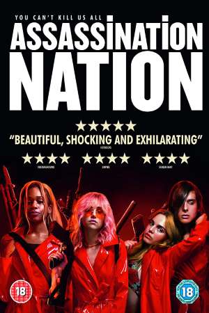 Download Assassination Nation (2018) Dual Audio {Hindi-English} Movie 480p | 720p | 1080p BluRay 350MB | 950MB Download Assassination Nation (2018) Dual Audio {Hindi-English} Movie 480p | 720p | 1080p BluRay 350MB | 950MB