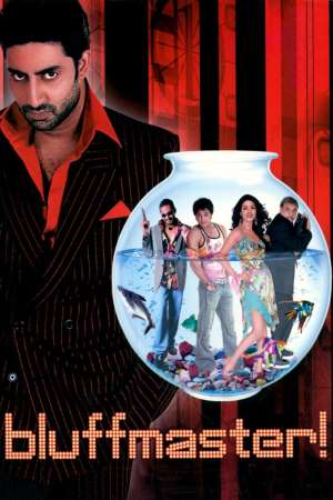 Download Bluffmaster! (2005) Hindi Movie 480p | 720p | 1080p WEB-DL 400MB | 1.2GB Download Bluffmaster! (2005) Hindi Movie 480p | 720p | 1080p WEB-DL 400MB | 1.2GB