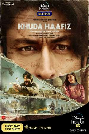 Download Khuda Haafiz (2020) Hindi Movie 480p | 720p | 1080p WEB-DL ESub Download Khuda Haafiz (2020) Hindi Movie 480p | 720p | 1080p WEB-DL ESub