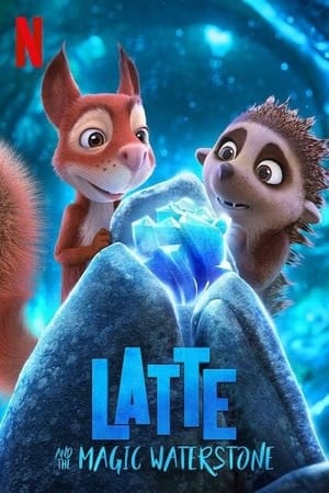 Download Latte & the Magic Waterstone (2019) Dual Audio {Hindi-English} Movie 480p | 720p | 1080p WEB-DL 250MB | 700MB Download Latte & the Magic Waterstone (2019) Dual Audio {Hindi-English} Movie 480p | 720p | 1080p WEB-DL 250MB | 700MB