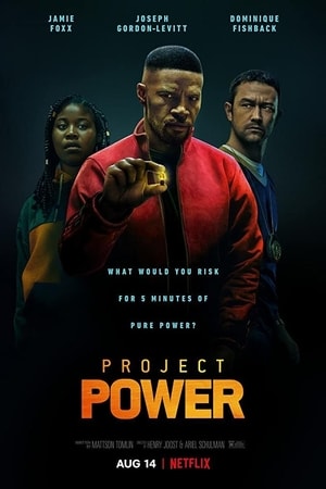 Download Project Power (2020) Dual Audio {Hindi-English} Movie 480p | 720p | 1080p WEB-DL 350MB | 950MB Download Project Power (2020) Dual Audio {Hindi-English} Movie 480p | 720p | 1080p WEB-DL 350MB | 950MB