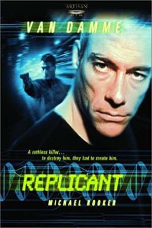 Download Replicant (2001) Dual Audio {Hindi-English} Movie 480p | 720p BluRay 300MB | 850MB Download Replicant (2001) Dual Audio {Hindi-English} Movie 480p | 720p BluRay 300MB | 850MB