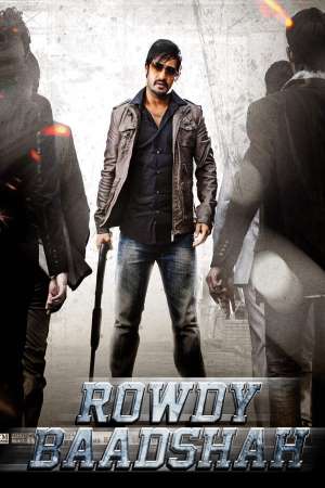 Download Rowdy Baadshah (2013) UNCUT Dual Audio {Hindi-Telugu} Movie 480p | 720p | 1080p BluRay 500MB | 1.3GB Download Rowdy Baadshah (2013) UNCUT Dual Audio {Hindi-Telugu} Movie 480p | 720p | 1080p BluRay 500MB | 1.3GB