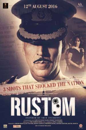 Download Rustom (2016) Hindi Movie 480p | 720p | 1080p BluRay 450MB | 1GB Download Rustom (2016) Hindi Movie 480p | 720p | 1080p BluRay 450MB | 1GB