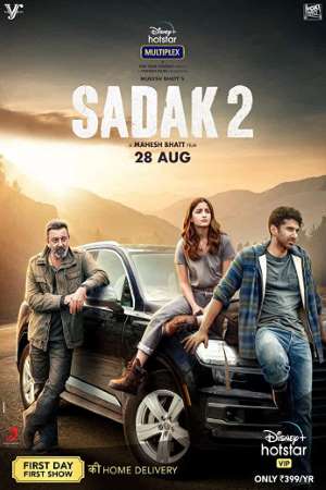 Download Sadak 2 (2020) Hindi Movie 480p | 720p | 1080p WEB-DL 400MB | 1GB Download Sadak 2 (2020) Hindi Movie 480p | 720p | 1080p WEB-DL 400MB | 1GB