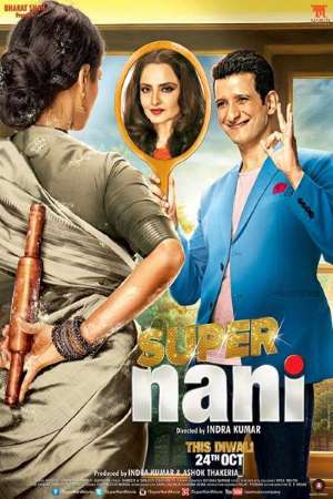 Download Super Nani (2014) Hindi Movie 480p | 720p WEB-DL 400MB | 1.1GB ESub Download Super Nani (2014) Hindi Movie 480p | 720p WEB-DL 400MB | 1.1GB ESub