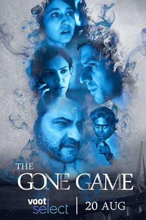 Download The Gone Game (2020) S01 Hindi Voot Select WEB Series 480p | 720p WEB-DL 200MB Download The Gone Game (2020) S01 Hindi Voot Select WEB Series 480p | 720p WEB-DL 200MB