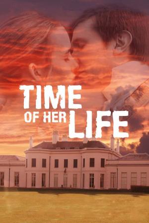 Download Time of Her Life (2005) Dual Audio {Hindi-English} Movie 480p | 720p BluRay 250MB | 750MB Download Time of Her Life (2005) Dual Audio {Hindi-English} Movie 480p | 720p BluRay 250MB | 750MB
