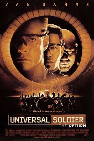 Download Universal Soldier: The Return (1999) Dual Audio {Hindi-English} Movie 480p | 720p | 1080p BluRay 300MB | 750MB Download Universal Soldier: The Return (1999) Dual Audio {Hindi-English} Movie 480p | 720p | 1080p BluRay 300MB | 750MB