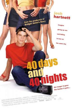 Download 40 Days and 40 Nights (2002) Dual Audio {Hindi-English} Movie 480p | 720p | 1080p BluRay 300MB | 850MB Download 40 Days and 40 Nights (2002) Dual Audio {Hindi-English} Movie 480p | 720p | 1080p BluRay 300MB | 850MB