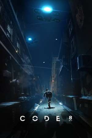 Download Code 8 (2019) English Movie 480p | 720p WEB-DL 300MB | 800MB Download Code 8 (2019) English Movie 480p | 720p WEB-DL 300MB | 800MB