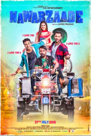 Download Nawabzaade (2018) Hindi Movie 480p | 720p | 1080p WEB-DL 300MB | 850MB Download Nawabzaade (2018) Hindi Movie 480p | 720p | 1080p WEB-DL 300MB | 850MB