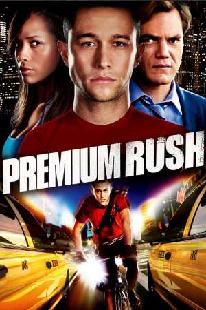 Download Premium Rush (2012) Dual Audio {Hindi-English} Movie 480p | 720p | 1080p BluRay 300MB | 800MB Download Premium Rush (2012) Dual Audio {Hindi-English} Movie 480p | 720p | 1080p BluRay 300MB | 800MB