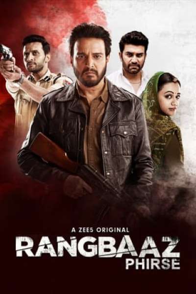 Download Rangbaaz Phirse (2019) Hindi WEB Series 480p | 720p WEB-DL 900MB | 2.5GB