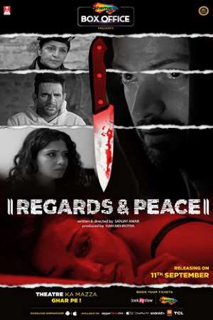 Download Regards & Peace (2020) Hindi Movie 480p | 720p | 1080p WEB-DL 250MB | 700MB Download Regards & Peace (2020) Hindi Movie 480p | 720p | 1080p WEB-DL 250MB | 700MB