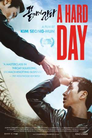Download A Hard Day (2014) Dual Audio {Hindi-Korean} Movie 480p | 720p | 1080p BluRay 400MB | 1GB Download A Hard Day (2014) Dual Audio {Hindi-Korean} Movie 480p | 720p | 1080p BluRay 400MB | 1GB