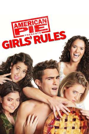 Download American Pie Presents: Girls’ Rules (2020) English Movie 480p | 720p WEB-DL 400MB | 850MB Download American Pie Presents: Girls’ Rules (2020) English Movie 480p | 720p WEB-DL 400MB | 850MB