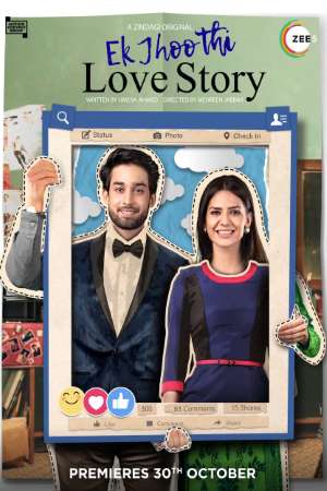 Download Ek Jhoothi Love Story (2020) S01 Hindi ZEE5 WEB Series 480p | 720p WEB-DL ESub Download Ek Jhoothi Love Story (2020) S01 Hindi ZEE5 WEB Series 480p | 720p WEB-DL ESub