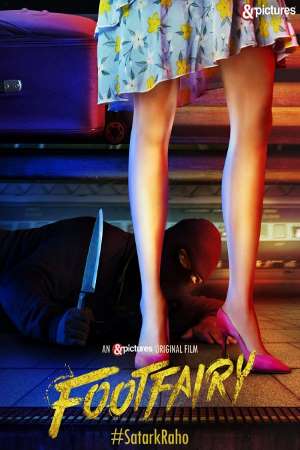 Download Footfairy (2020) Hindi Movie 480p | 720p | 1080p WEB-DL ESub Download Footfairy (2020) Hindi Movie 480p | 720p | 1080p WEB-DL ESub