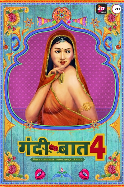 Download Gandii Baat (Season 4) Hindi ALTBalaji WEB Series 480p | 720p | 1080p WEB-DL ESub Download Gandii Baat (Season 4) Hindi ALTBalaji WEB Series 480p | 720p | 1080p WEB-DL ESub