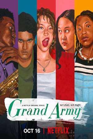 Download Grand Army (Season 1) Dual Audio {Hindi-English} NetFlix WEB Series 480p | 720p | 1080p WEB-DL ESub