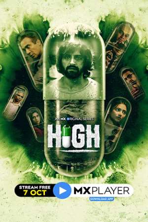 Download High (2020) S01 MX Player WEB Series 480p | 720p WEB-DL 300MB