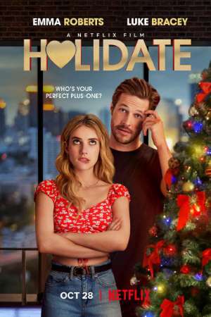 Download Holidate (2020) Dual Audio {Hindi-English} Movie 480p | 720p | 1080p WEB-DL 300MB | 800MB Download Holidate (2020) Dual Audio {Hindi-English} Movie 480p | 720p | 1080p WEB-DL 300MB | 800MB
