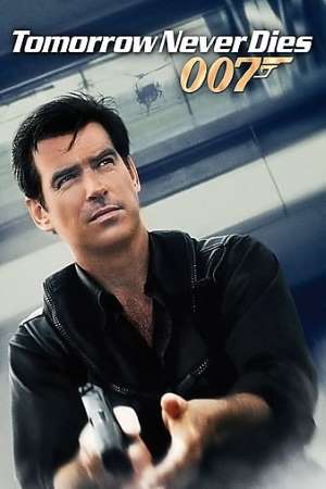Download Tomorrow Never Dies (1997) Dual Audio {Hindi-English} Movie 480p | 720p | 1080p BluRay 400MB | 1GB Download Tomorrow Never Dies (1997) Dual Audio {Hindi-English} Movie 480p | 720p | 1080p BluRay 400MB | 1GB