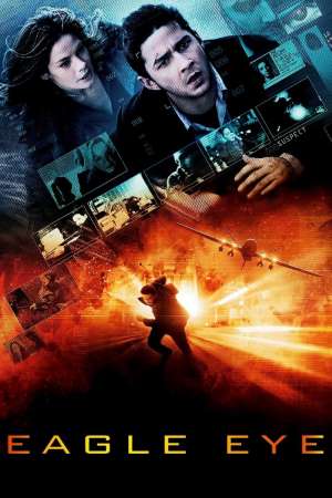Download Eagle Eye (2008) Dual Audio {Hindi-English} Movie 480p | 720p | 1080p BluRay ESub Download Eagle Eye (2008) Dual Audio {Hindi-English} Movie 480p | 720p | 1080p BluRay ESub